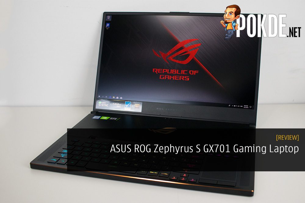 ASUS ROG Zephyrus S GX701 Review - RTX 2080 Max-Q Is A Good Step 