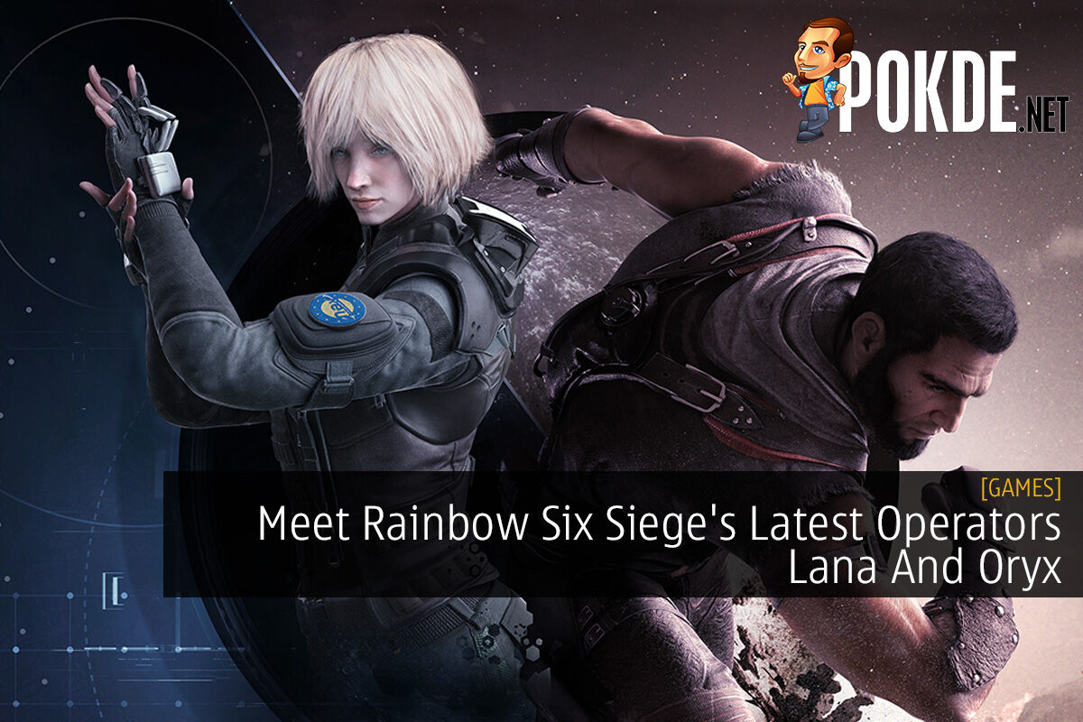 Meet Rainbow Six Siege's Latest Operators Lana And Oryx – Pokde.Net