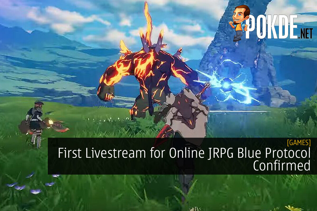 First Livestream For Online JRPG Blue Protocol Confirmed - English Version  Coming Up? – Pokde.Net