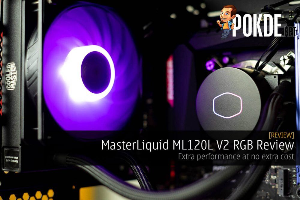 MasterLiquid ML120L V2 RGB Review — Extra Performance At No