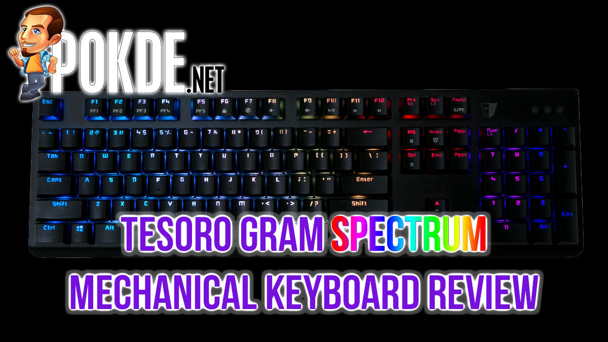 Tesoro Gram Spectrum review — mechanical feel, membrane look 45