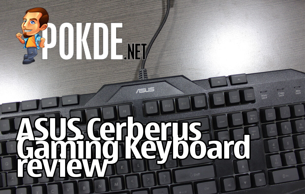 ASUS CERBERUS Mechanical Gaming Keyboard Review