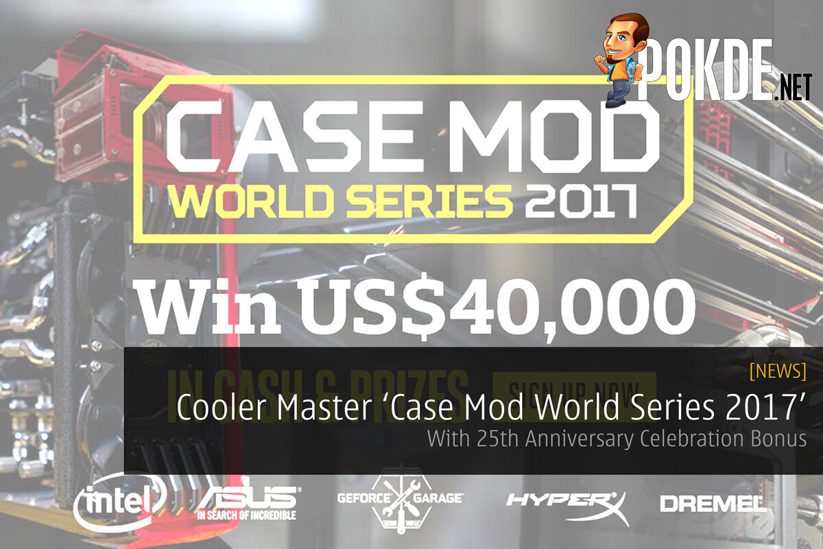 Cooler Master 'Case Mod World Series 2017' with 25th Anniversary Celebration Bonus announced 61