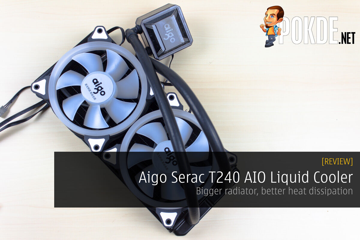 Aigo Serac T240 AIO Liquid Cooler Review - Bigger radiator, better heat dissipation 28