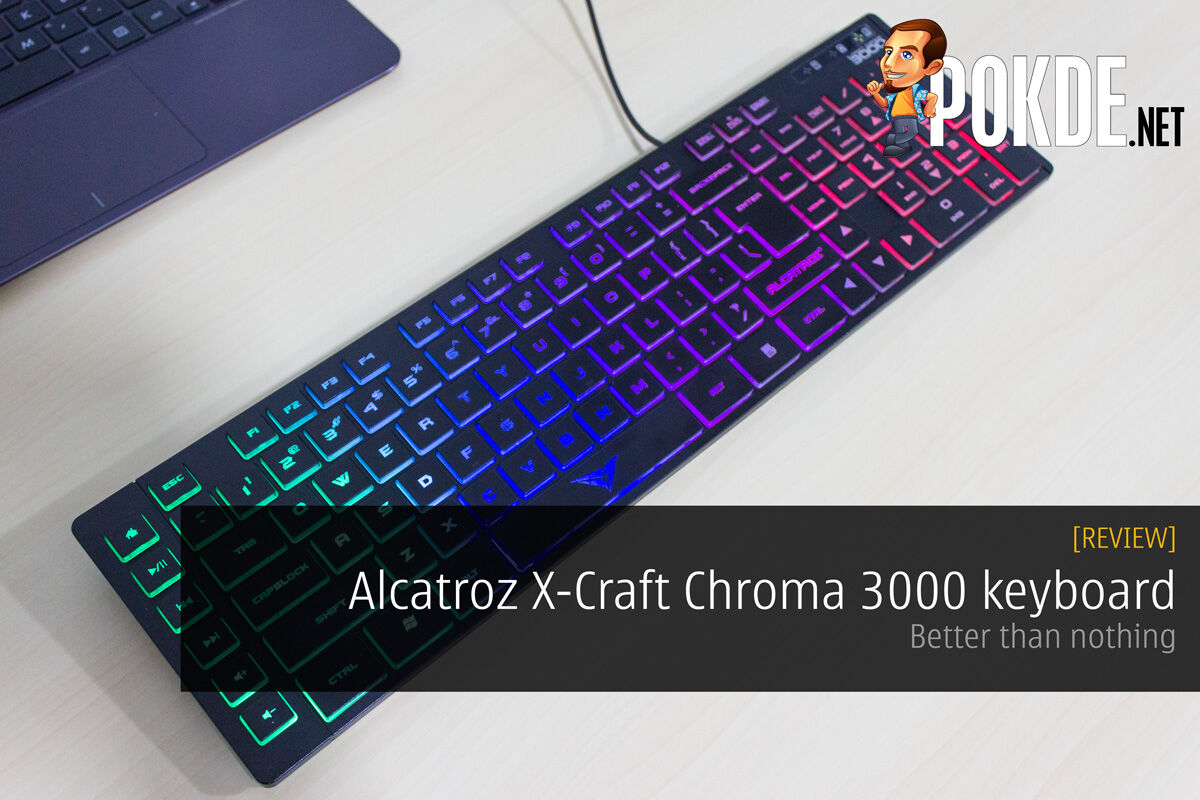 Alcatroz X-Craft Chroma 3000 keyboard review — Better than nothing 29