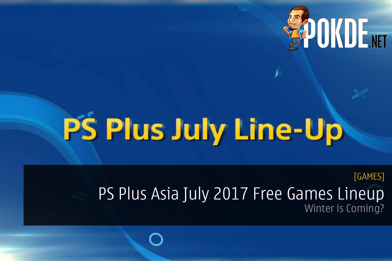 PS Plus Asia July 2017