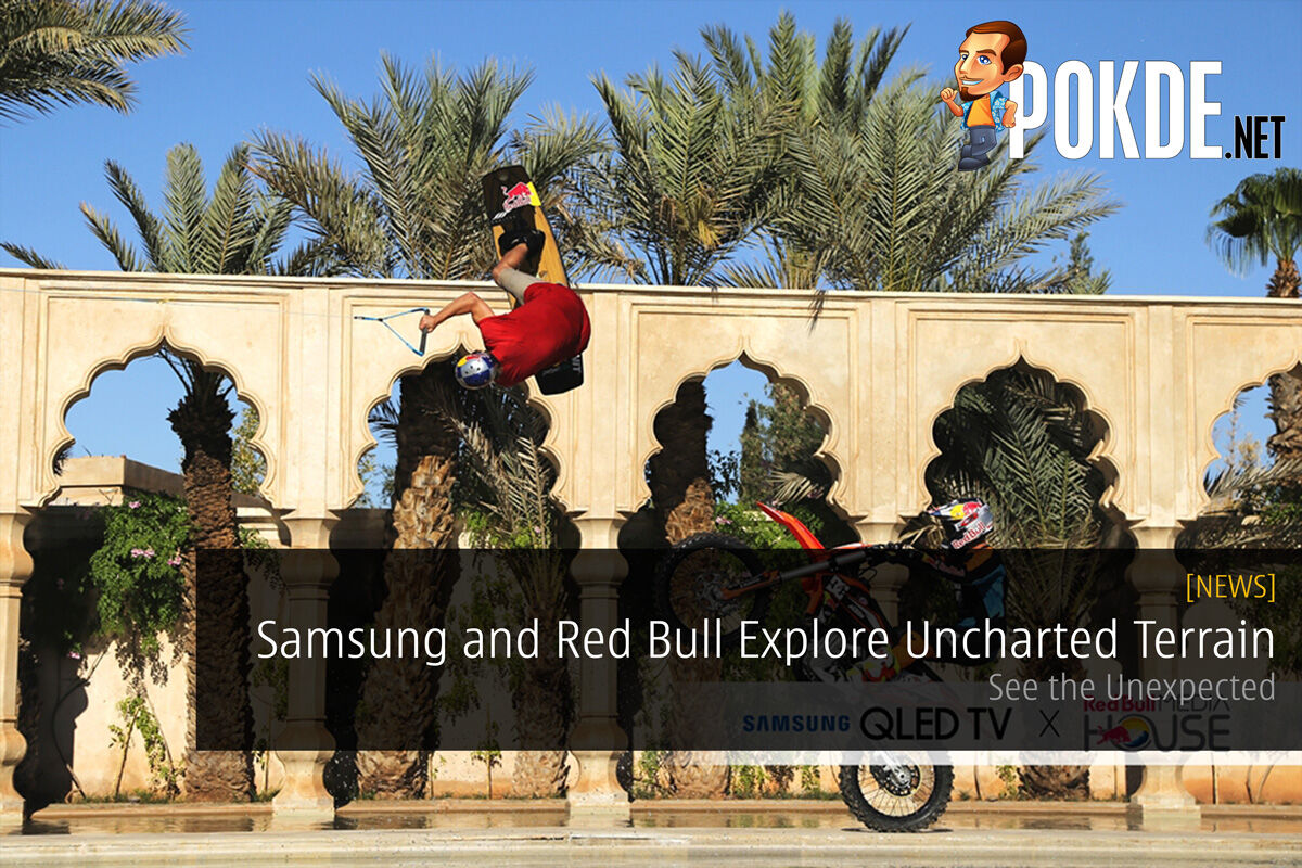 Samsung and Red Bull explore uncharted terrain; See the Unexpected 26