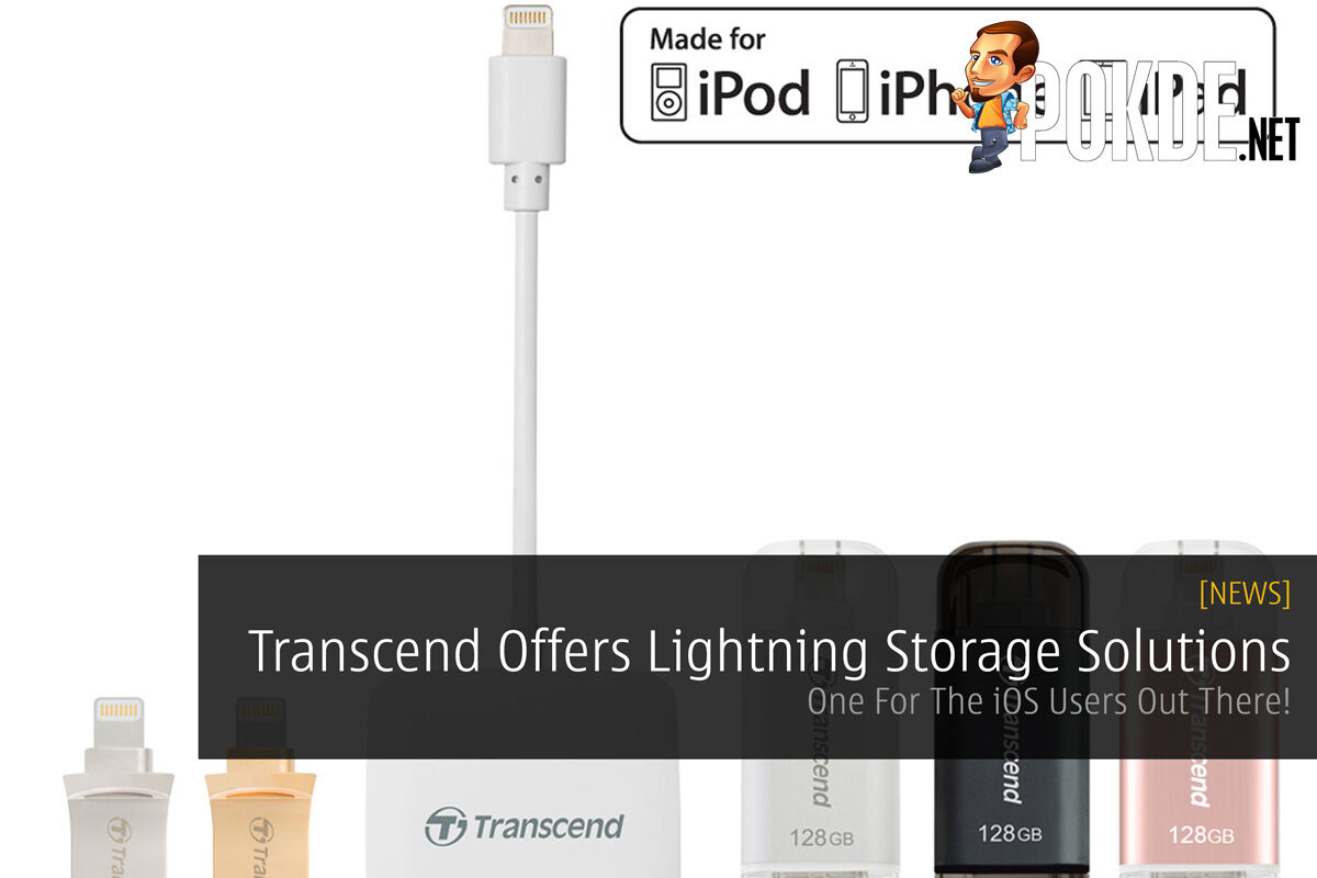 Transcend Offers Lightning-enable Storage Solutions - One For The iOS Users Out There! 24
