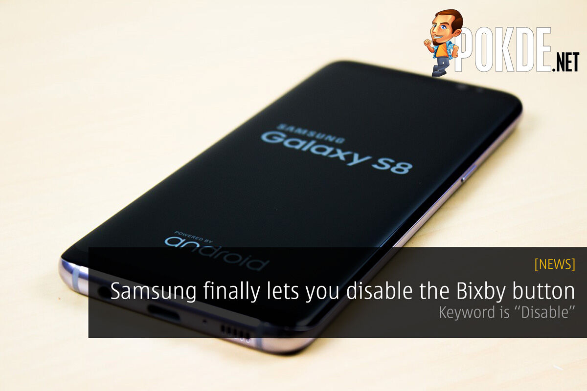 Samsung finally lets you disable Bixby button; Keyword is "Disable" 28