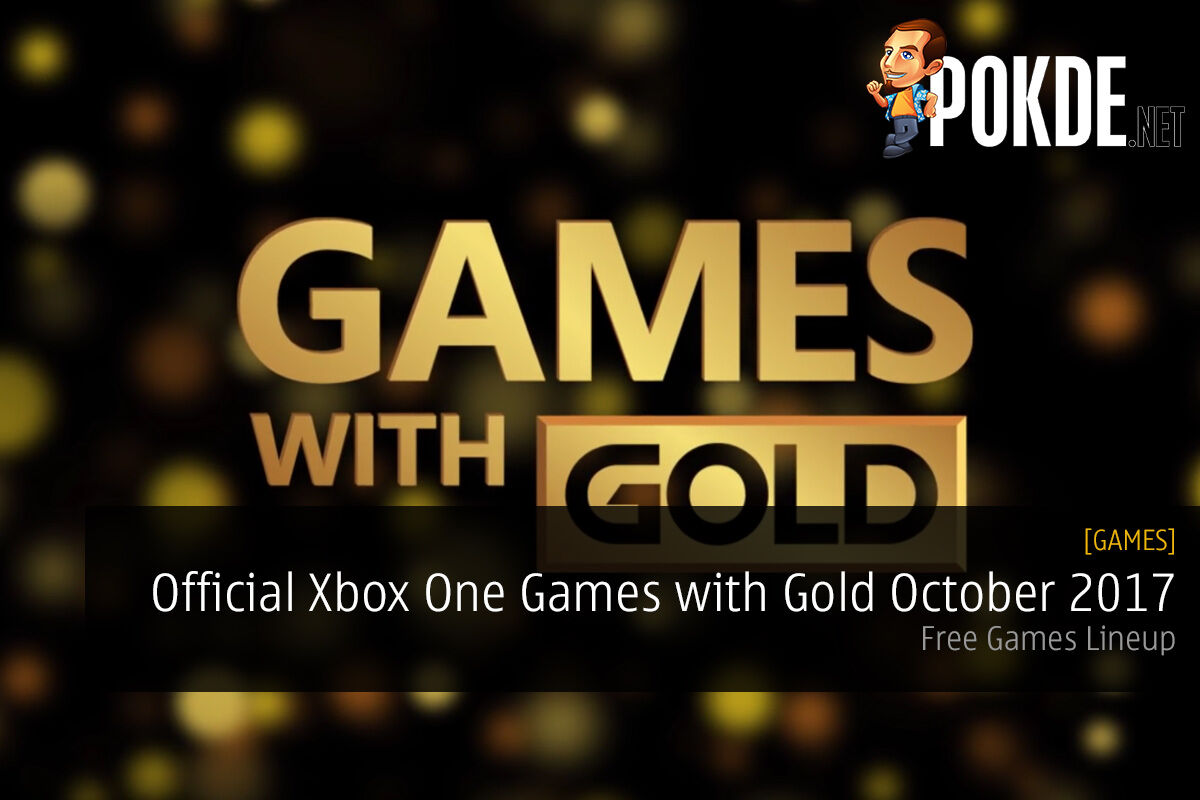 Official Xbox One Games with Gold October 2017