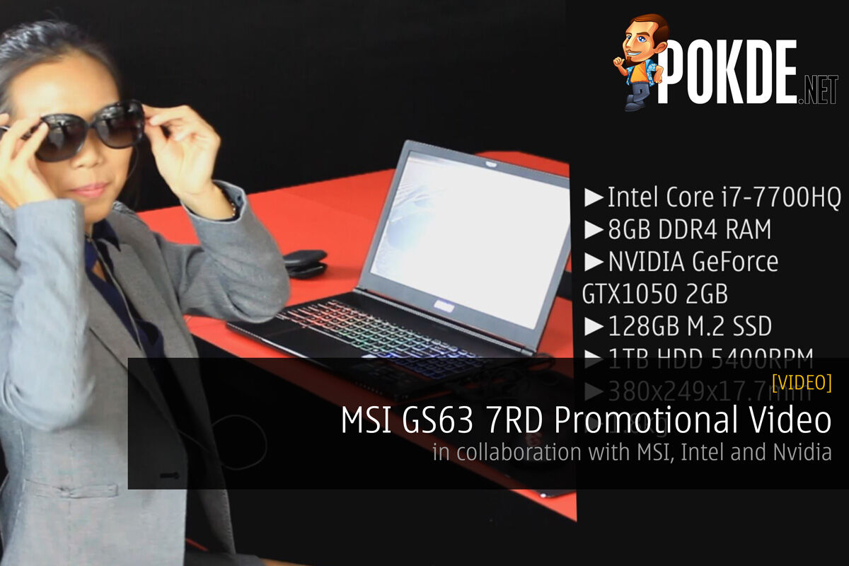 [VIDEO] MSI GS63 7RD Stealth Promotional Video in collaboration with MSI, Intel and Nvidia 29