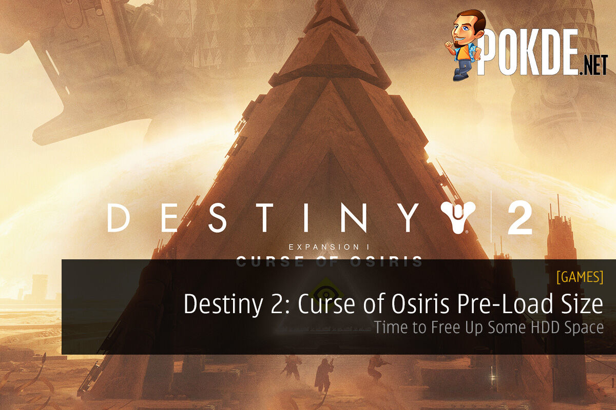 Destiny 2: Curse of Osiris Pre-Load Size