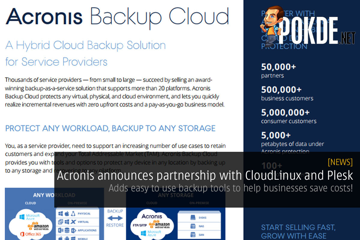 Acronis announces partnership with CloudLinux and Plesk; adds easy to use backup tools to help businesses save costs! 46