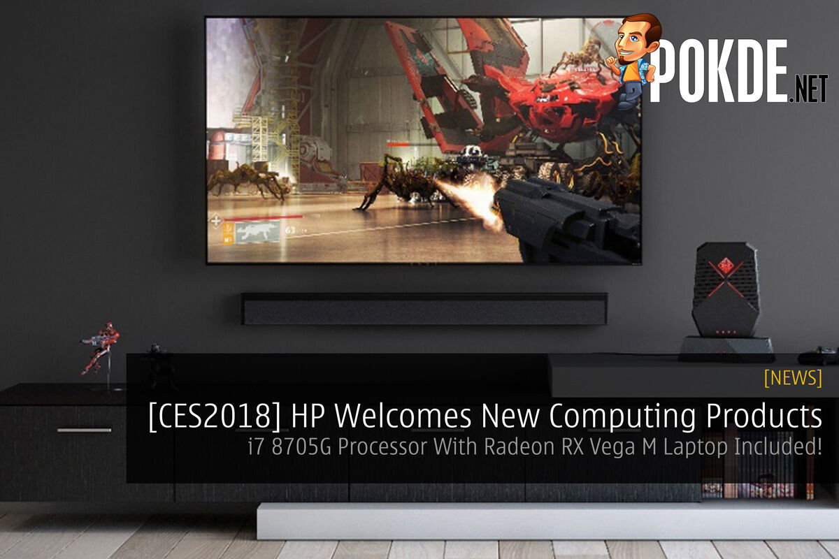 [CES2018] HP Welcomes New Computing Products - i7 8705G Processor With Radeon RX Vega M Laptop Included! 34