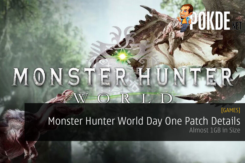 Monster Hunter World Day One Patch Details