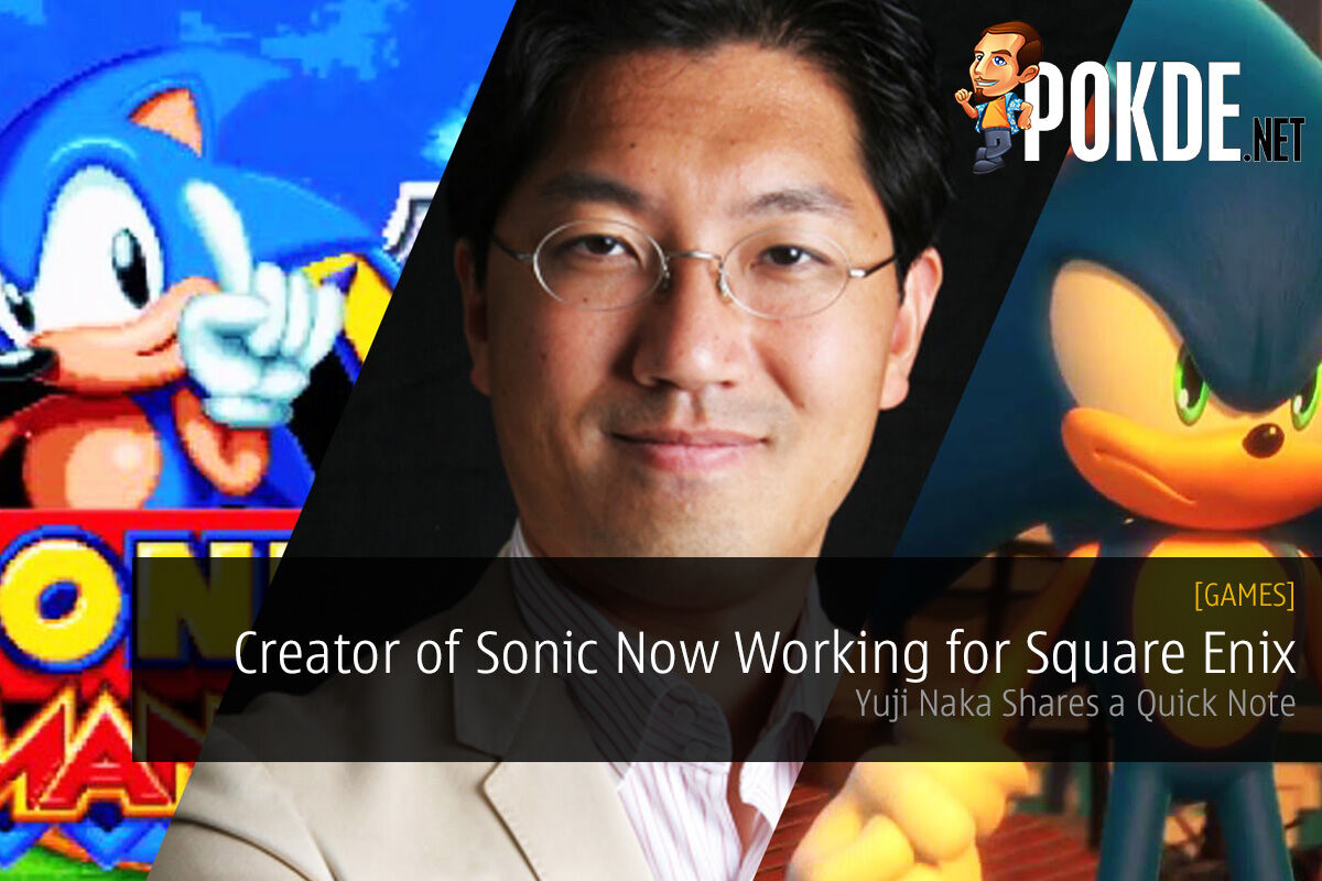 Sonic Creator, Yuji Naka, Now Working for Square Enix