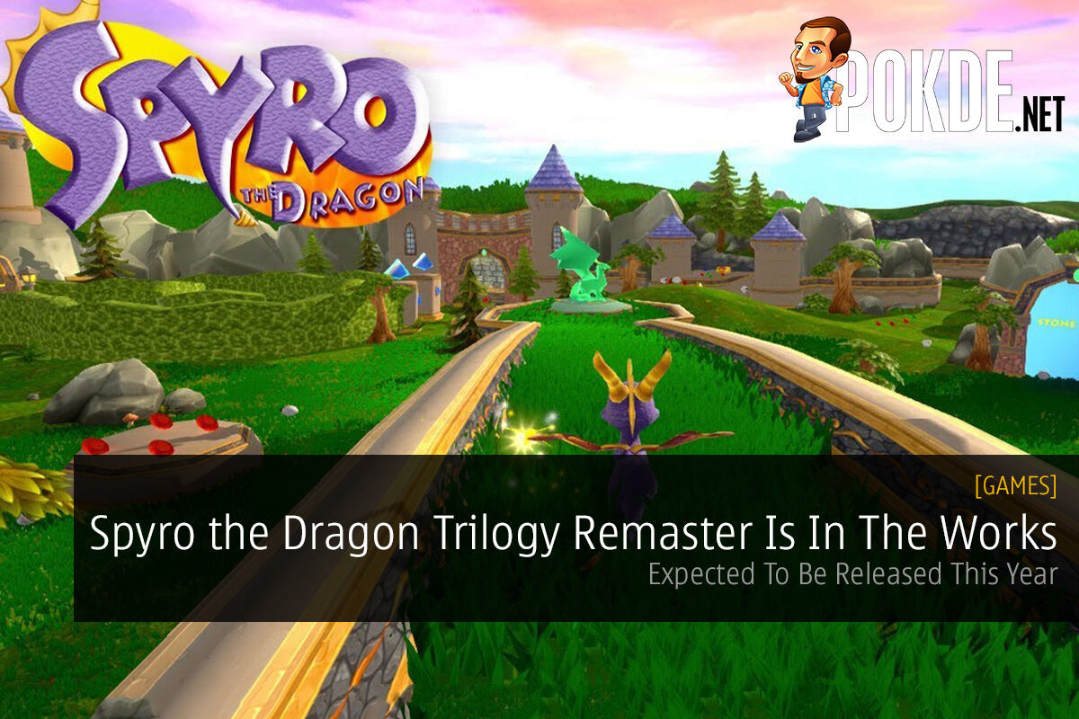 Spyro the Dragon Trilogy Remaster Is In The Works