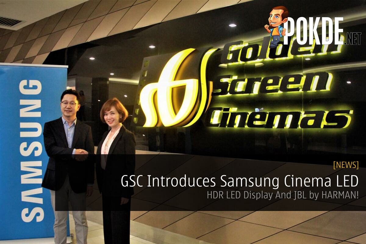 GSC Introduces Samsung Cinema LED - HDR LED Display And JBL by HARMAN! 21