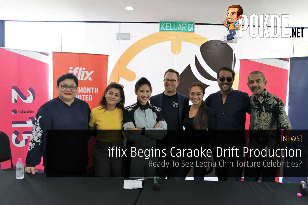 iflix Begins Caraoke Drift Production - Ready To See Leona Chin Torture Celebrities? 30