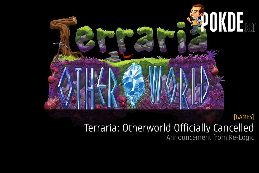 Terraria: Otherworld Officially Cancelled
