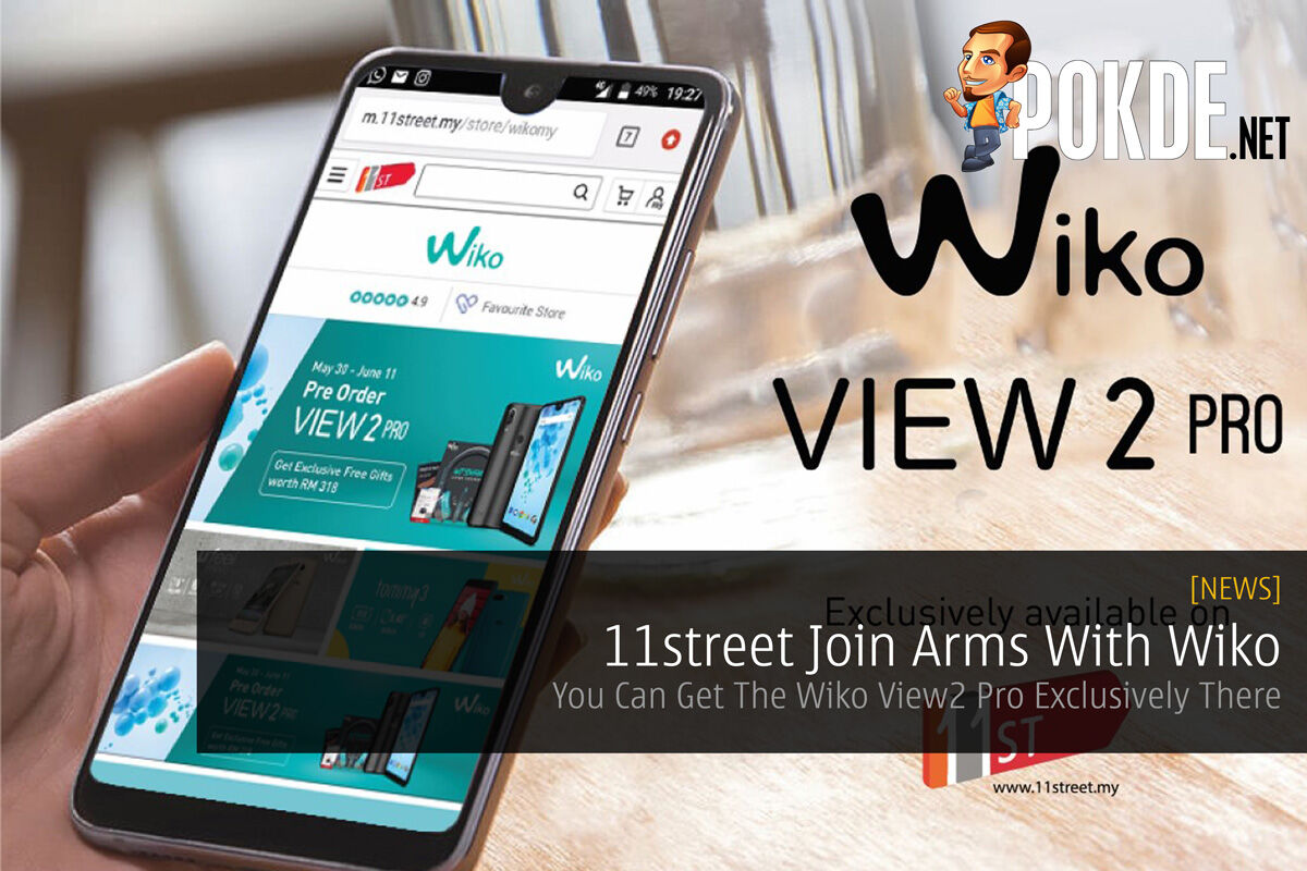 11street Join Arms With Wiko - You Can Get The Wiko View2 Pro Exclusively There 62