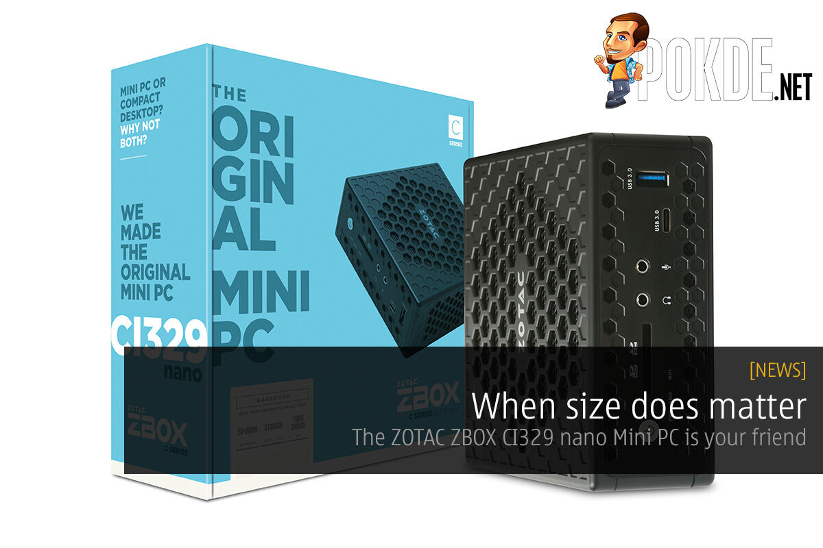 When size does matter, the ZOTAC ZBOX CI329 nano Mini PC is your friend 26