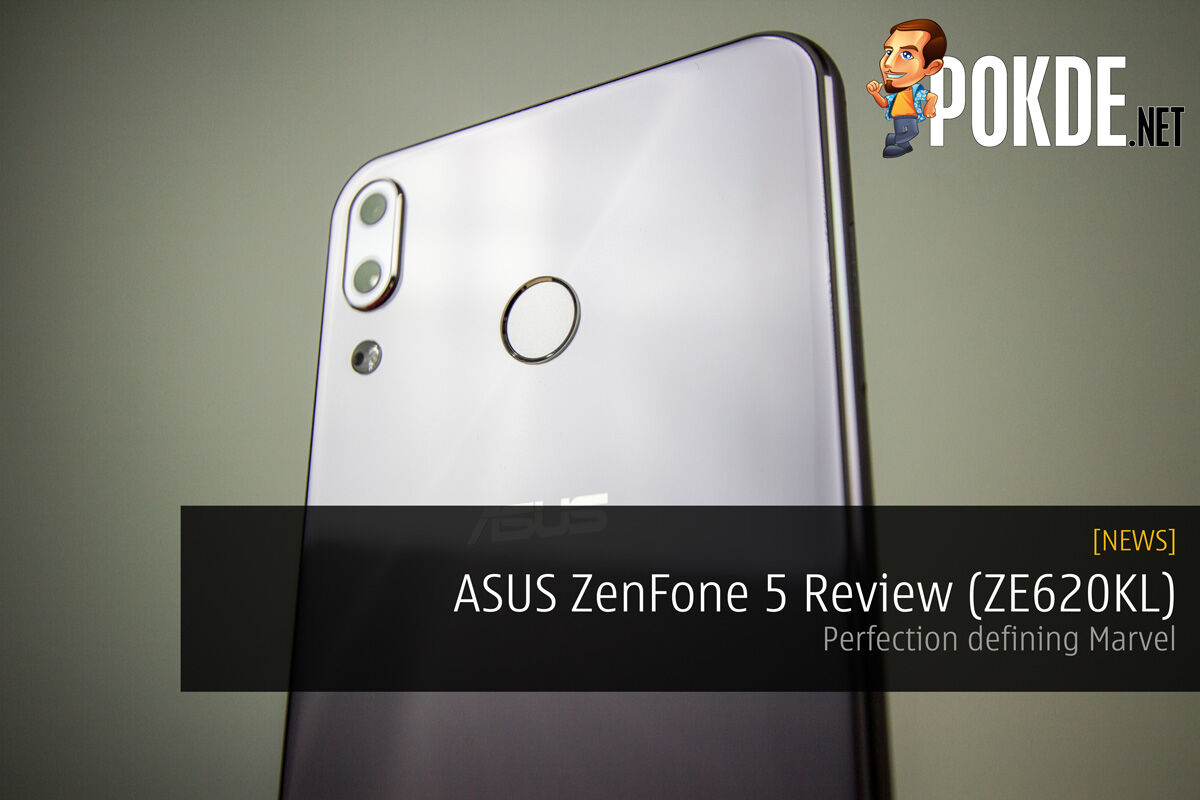 ASUS ZenFone 5 Review (ZE620KL) - Perfection Defining Marvel