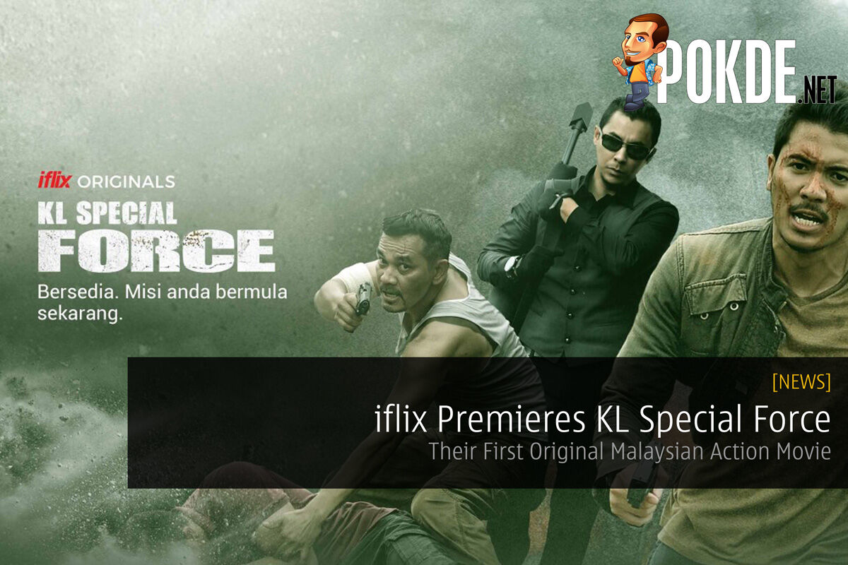 iflix Premieres KL Special Force - Their First Original Malaysian Action Movie 29