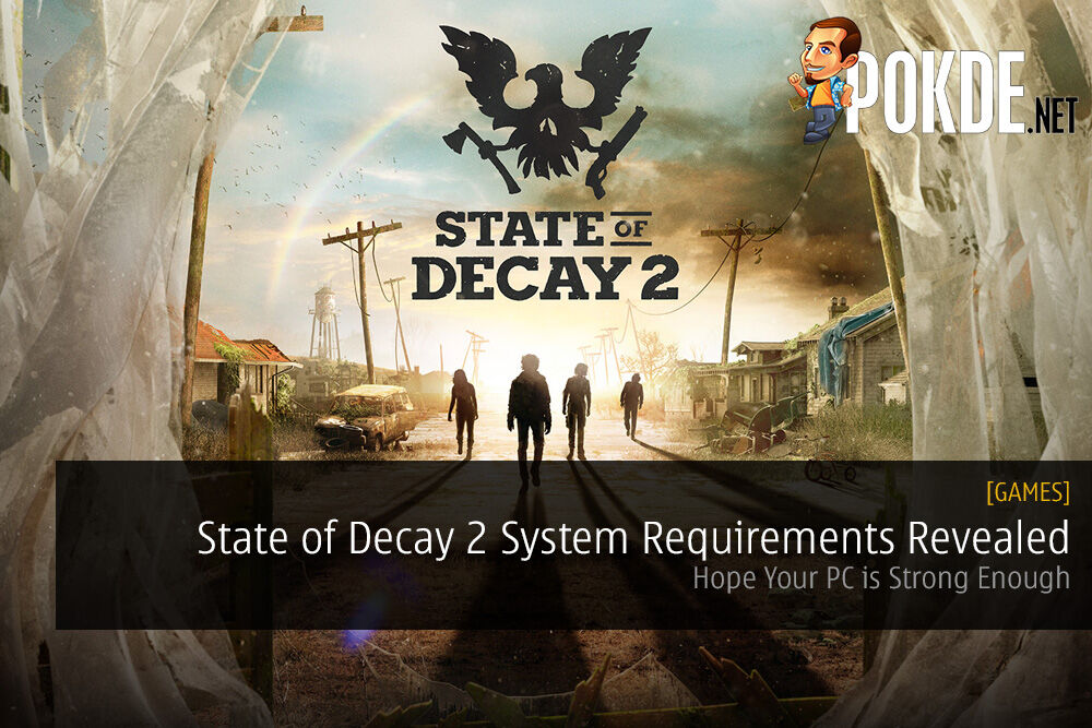 Requisitos mínimos e recomendados de State of Decay 2 no PC