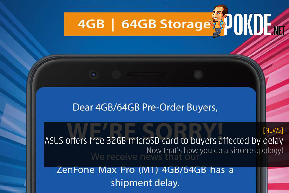 ASUS offers free 32GB microSD card to buyers affected by delay — now that's how you do a sincere apology! 28
