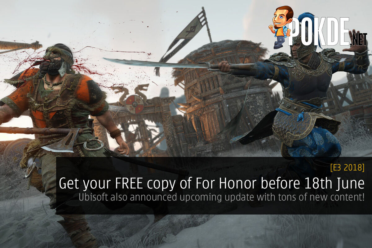 [E3 2018] Get your FREE copy of For Honor before 18th June — Ubisoft also announced upcoming update with tons of new content! 41
