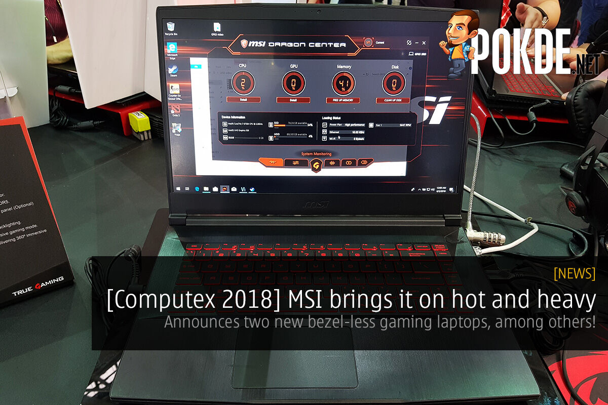 [Computex 2018] MSI brings it on hot and heavy — announces two new bezel-less gaming laptops, among others! 26