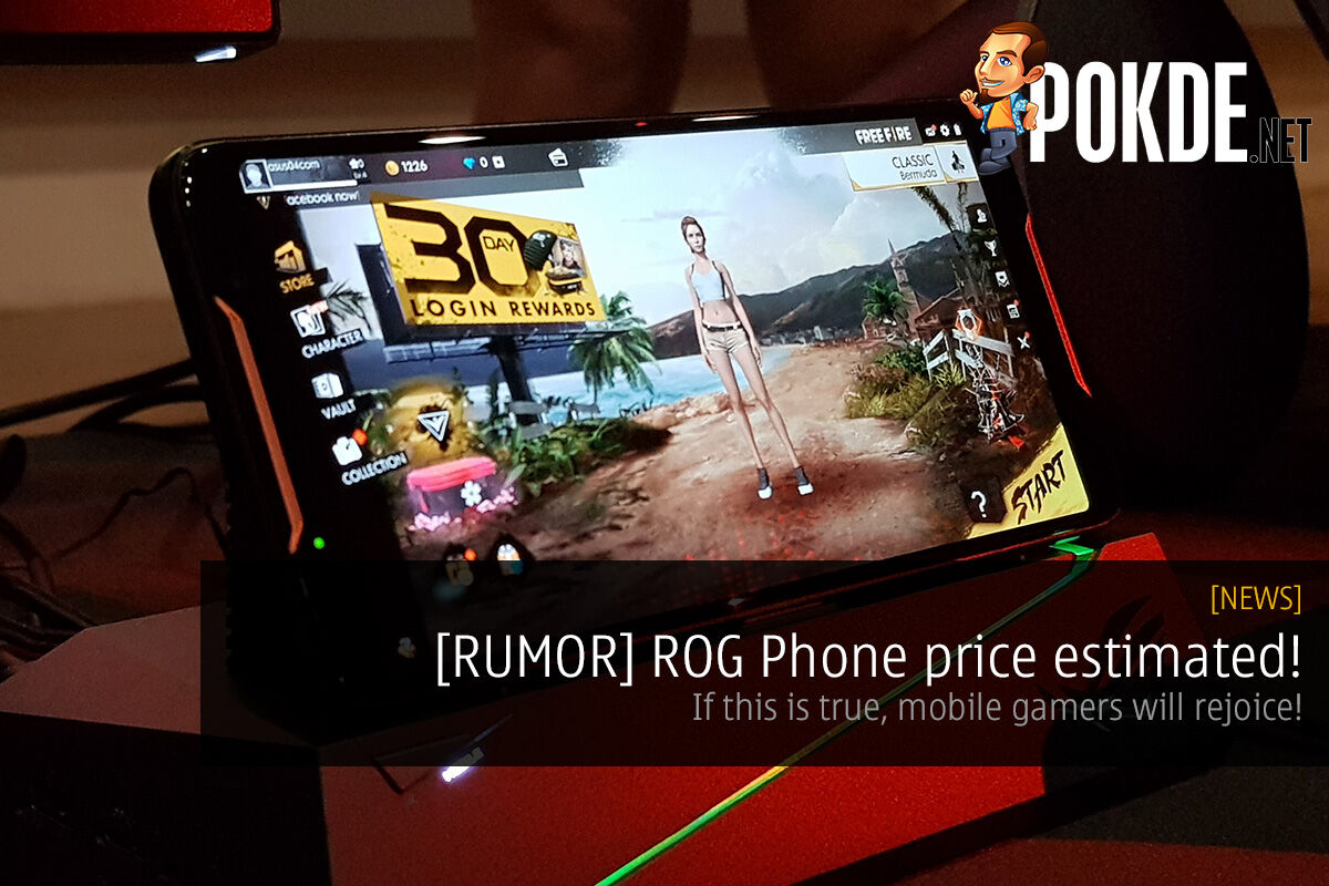 [RUMOR] ROG Phone price estimated! If this is true, mobile gamers will rejoice! 30