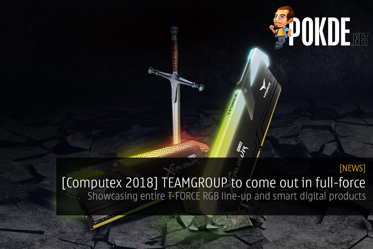 [Computex 2018] TEAMGROUP to come out in full-force — showcasing entire T-FORCE RGB line-up and smart digital products at Computex 2018 42
