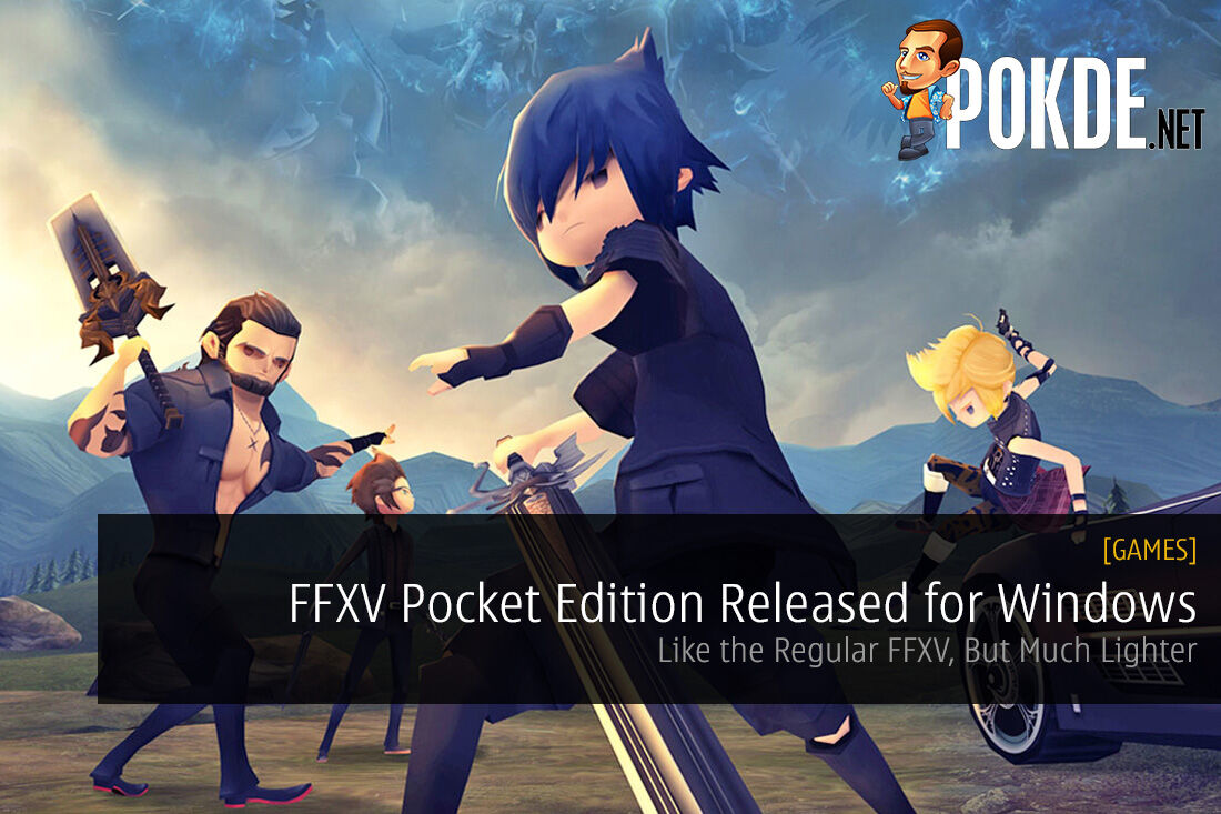 Final Fantasy XV Pocket Edition Released for Windows