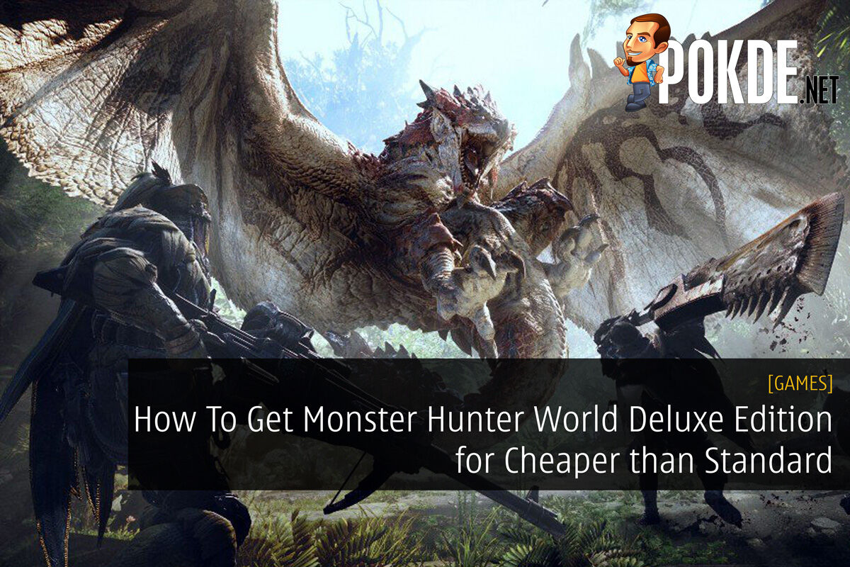 How To Get Monster Hunter World Deluxe Edition for Cheaper than Standard 26