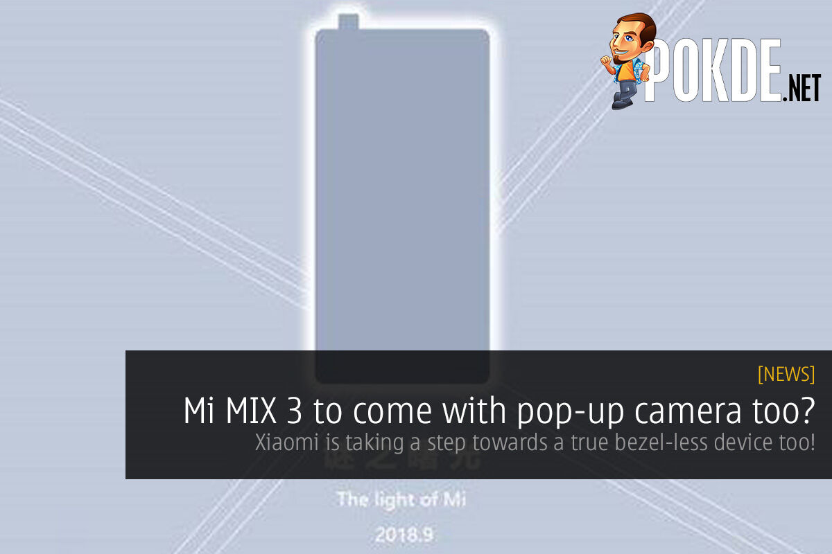Mi MIX 3 to come with pop-up camera too? Xiaomi is taking a step towards a true bezel-less device too! 29