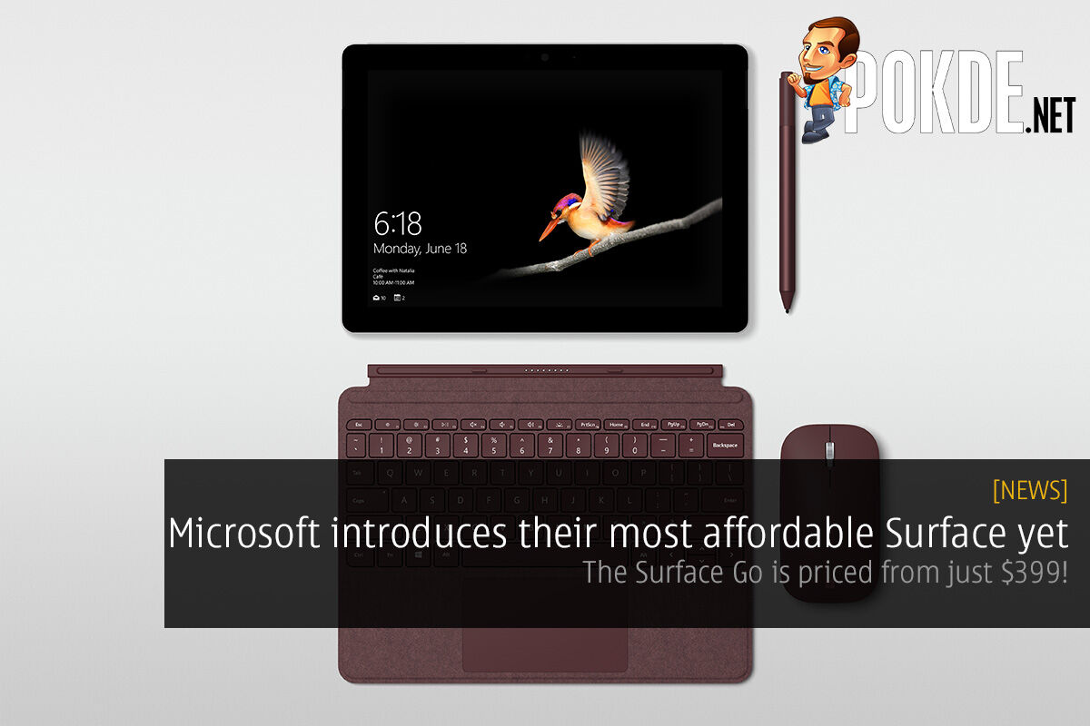 Microsoft introduces their most affordable Surface yet — the Surface Go is priced from just $399! 31