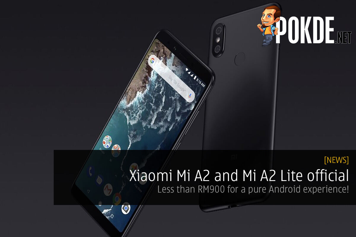 Xiaomi Mi A2 and Mi A2 Lite official — less than RM900 for a pure Android experience! 25