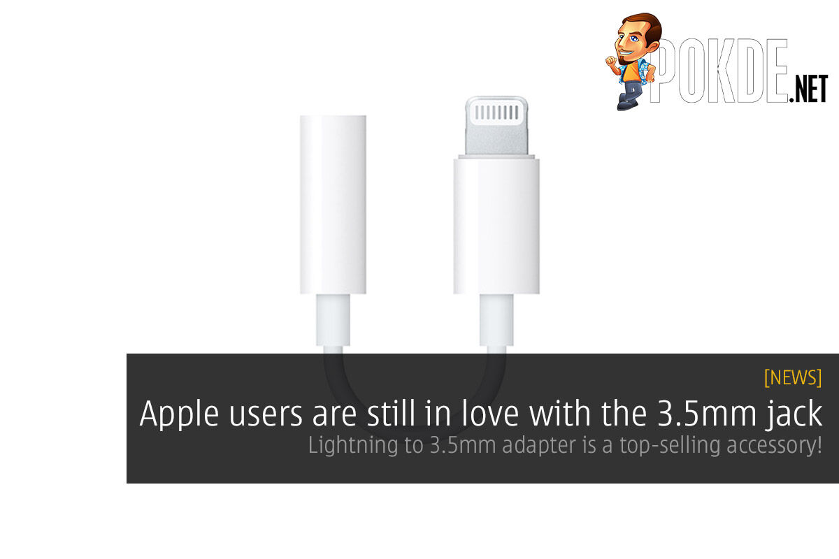 Apple users are still in love with the 3.5mm jack — Lightning to 3.5mm adapter is a top-selling accessory! 40