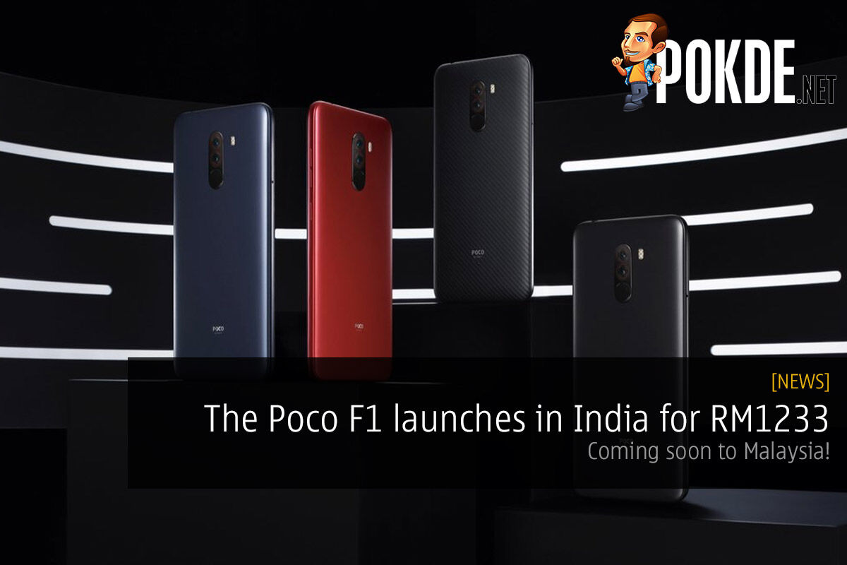 The Poco F1 launches in India for RM1233 — coming soon to Malaysia! 43