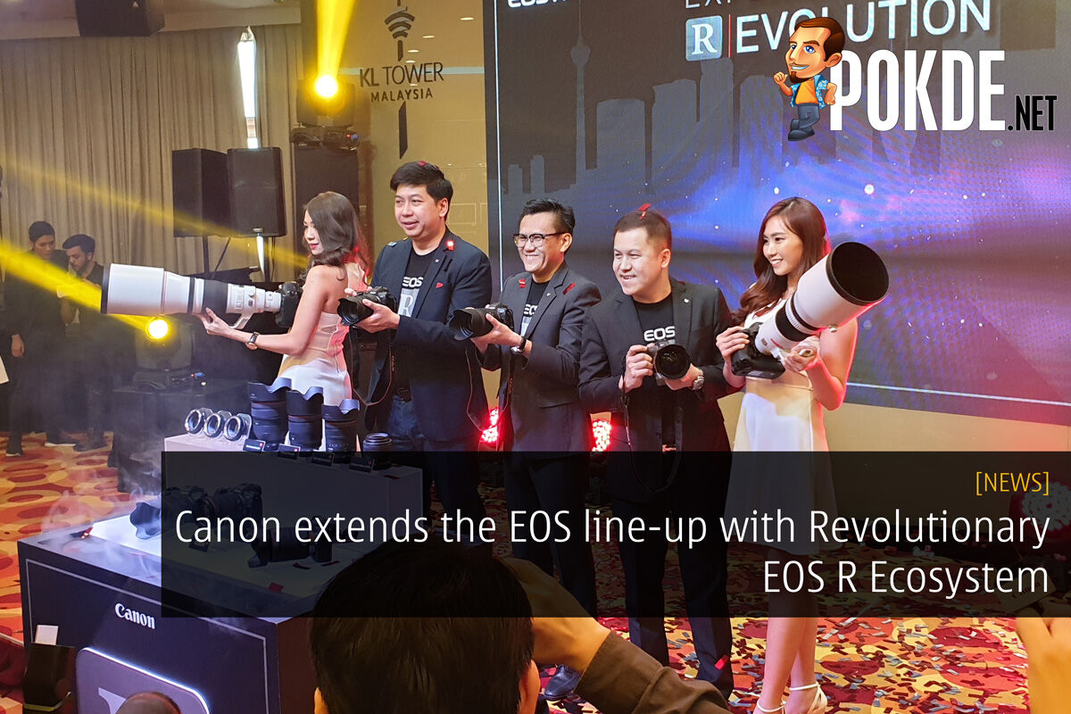 Canon extends the EOS line-up with Revolutionary EOS R Ecosystem 32