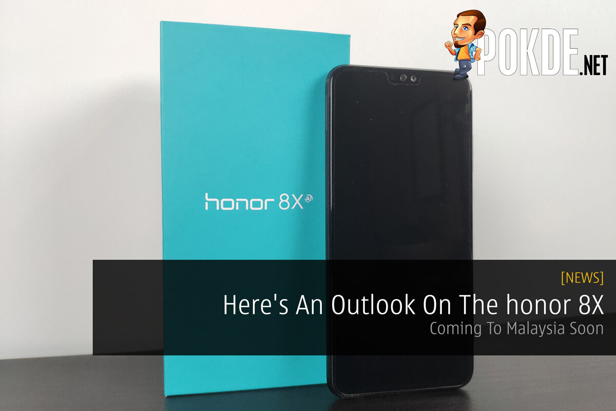 Here's An Outlook On The honor 8X — Coming To Malaysia Soon 50