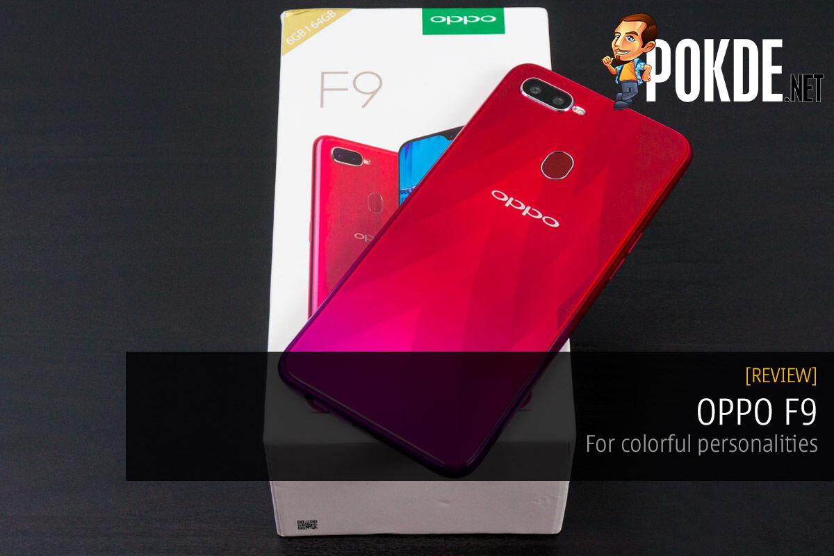 OPPO F9 review — for colorful personalities 25
