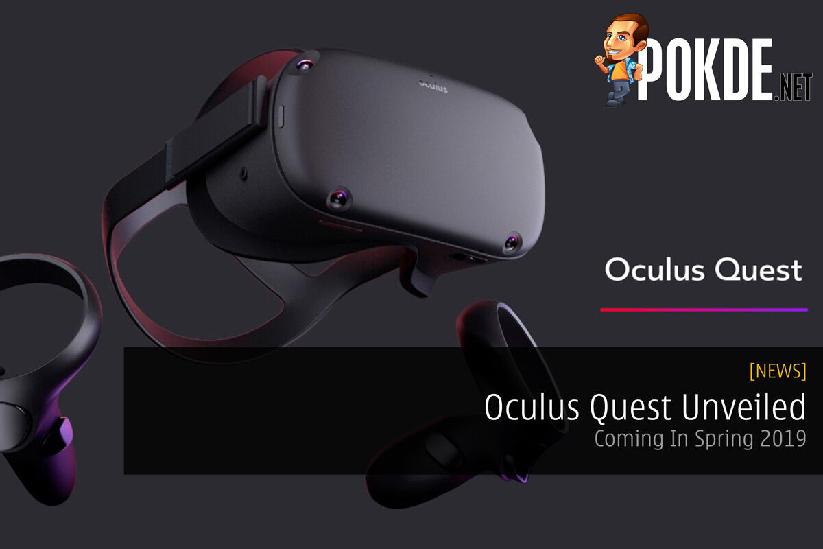 Oculus Quest Unveiled — Coming In Spring 2019 49
