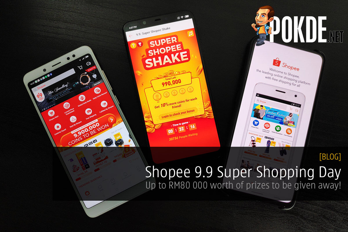Shopee 9.9 Super Shopping Day — up to RM80 000 worth of prizes to be given away! 32