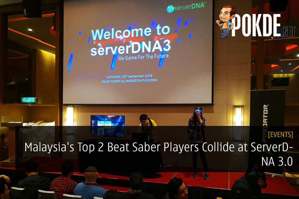 Malaysia's Top 2 Beat Saber Players Collide at ServerDNA 3.0