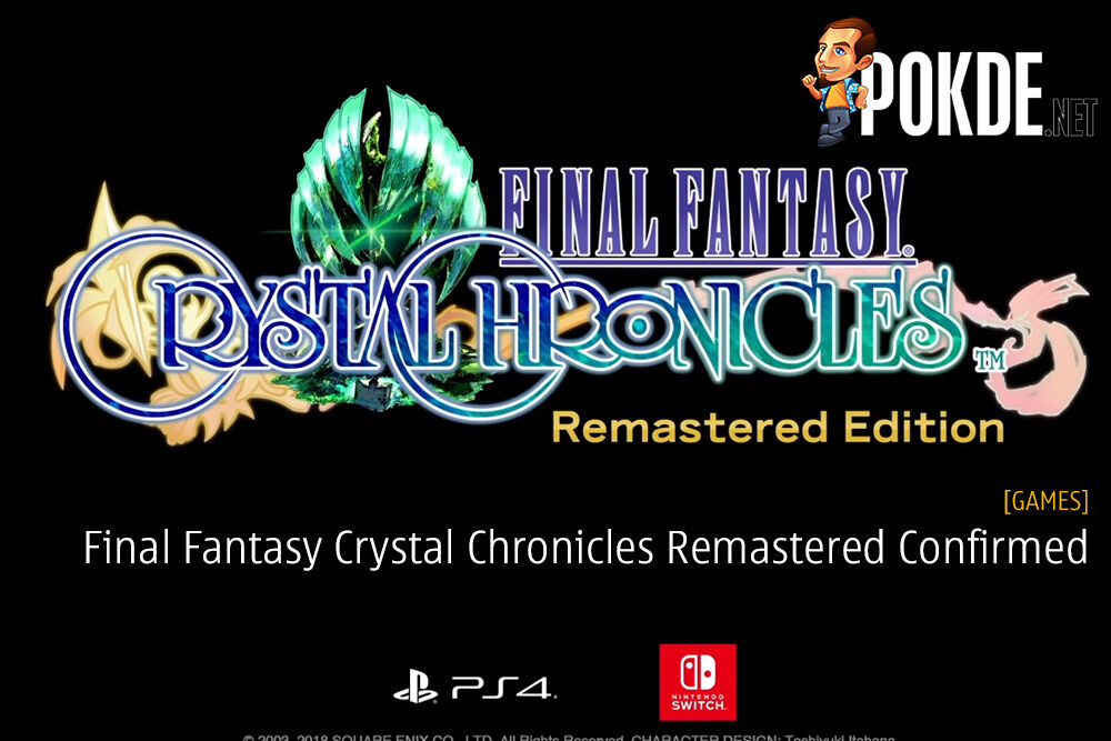 Final Fantasy Crystal Chronicles Remastered Confirmed at TGS 2018