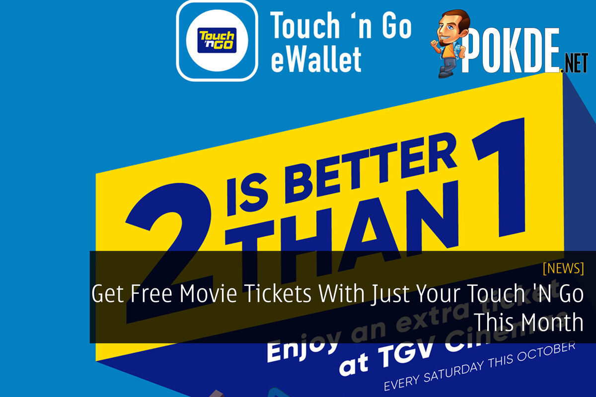 Get Free Movie Tickets With Just Your Touch 'N Go This Month 30
