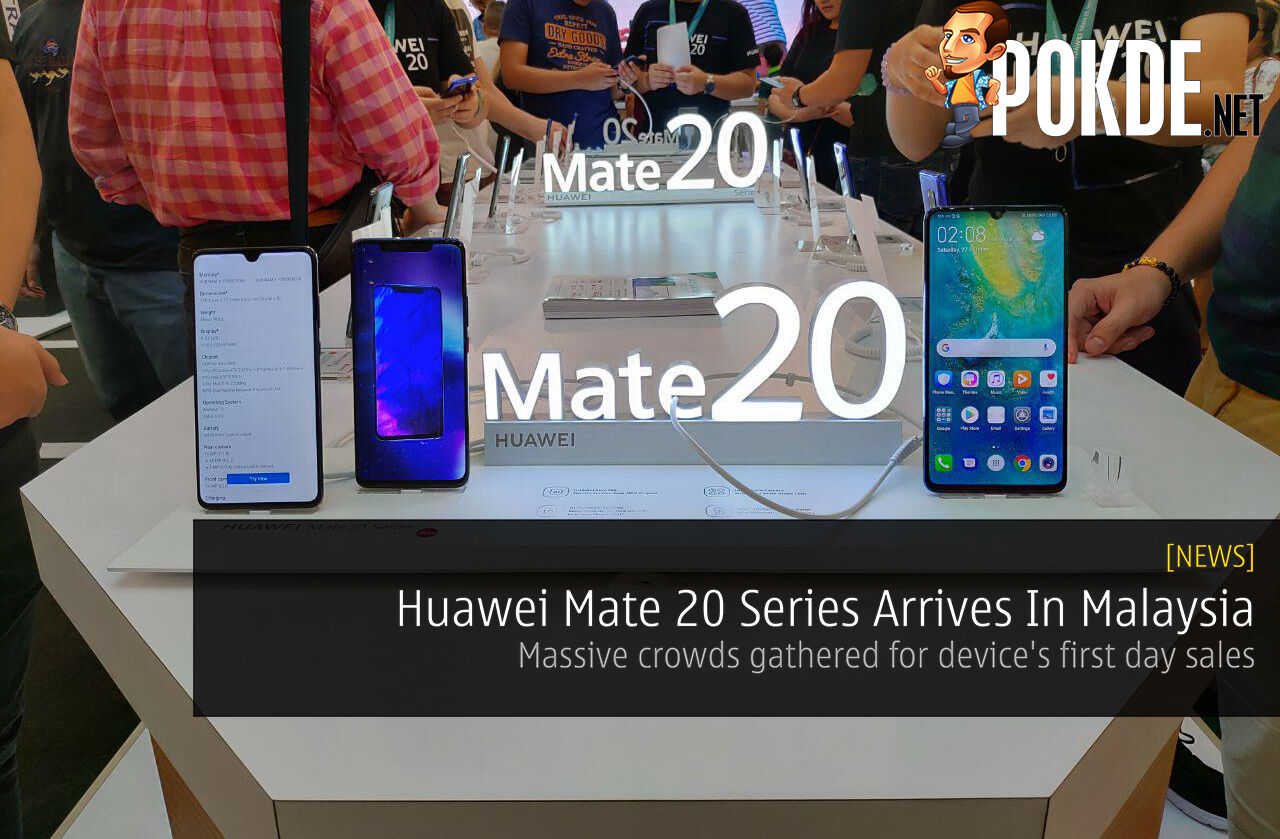 Huawei Mate 20 Series Officially Arrives In Malaysia - Massive crowds gathered for device's first day sales 55